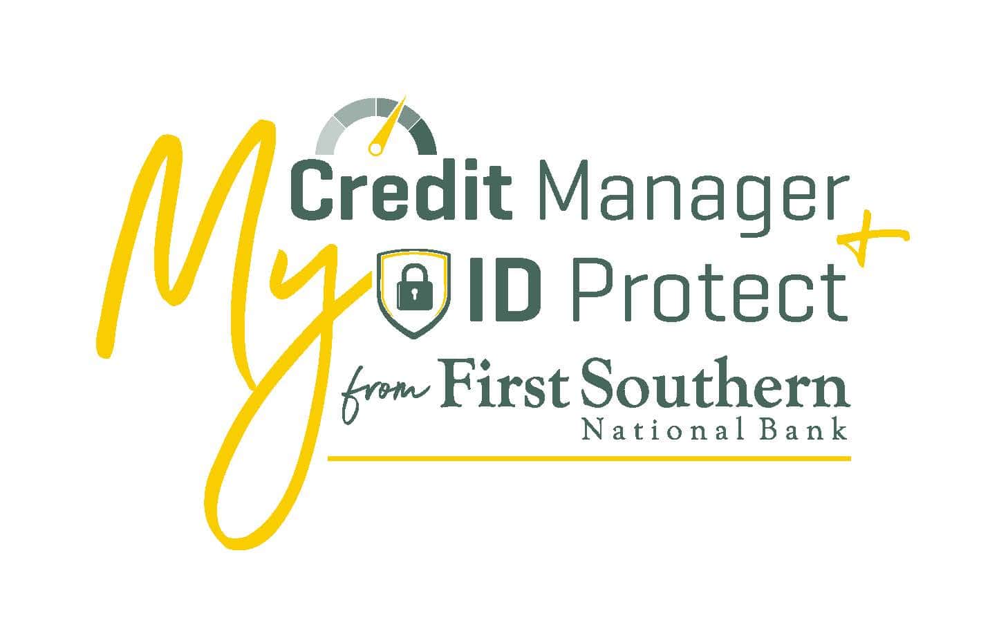My Credit Manager ID Protect from First Southern National Bank