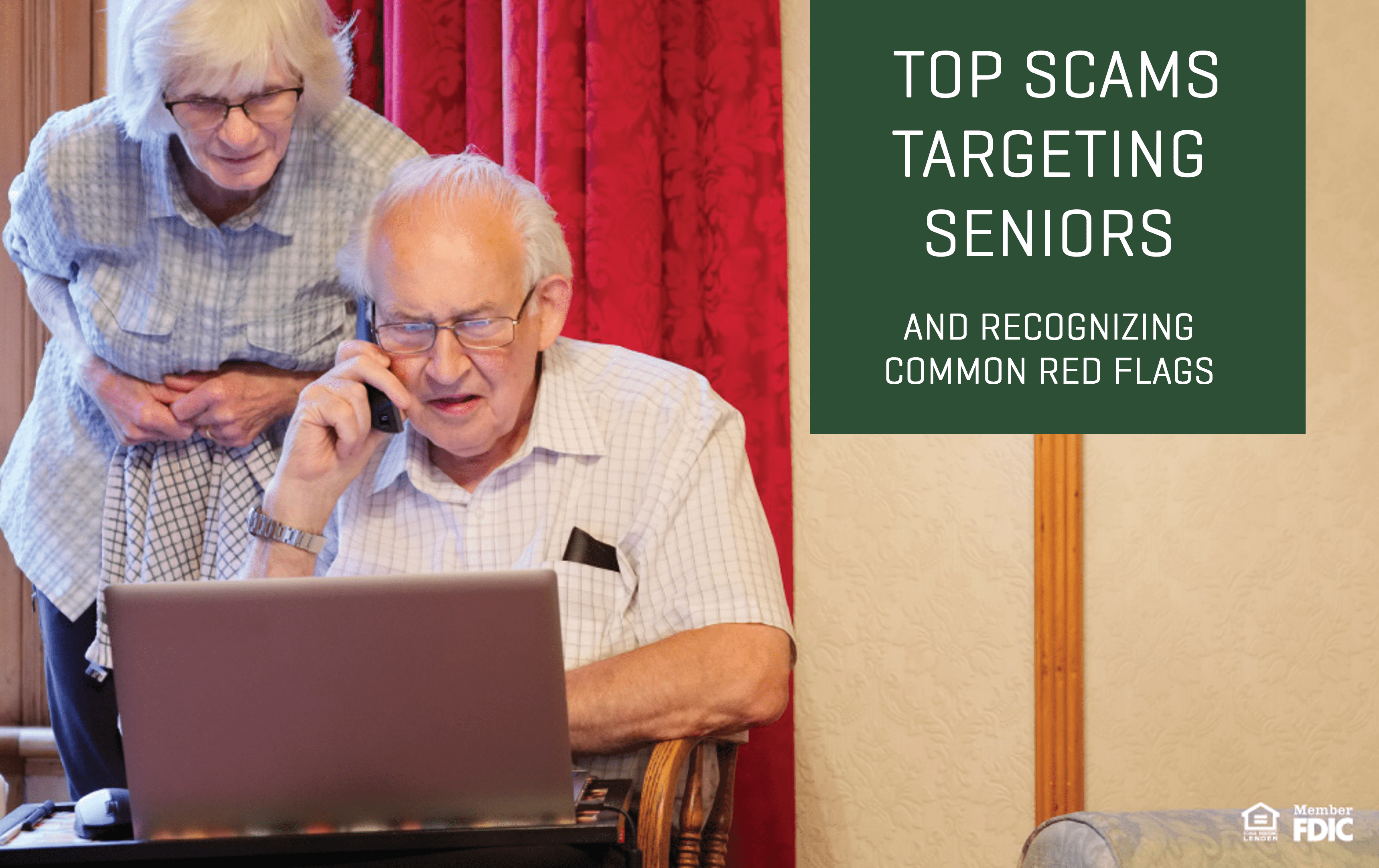 Top Scams Targeting Seniors and recognizing common red flags