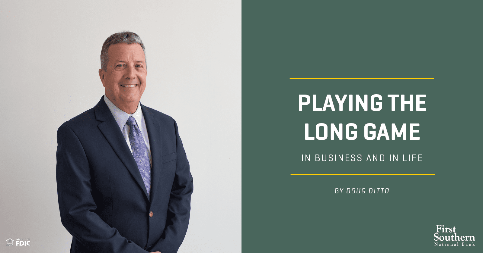 Playing the long game in business and life by Doug Ditto