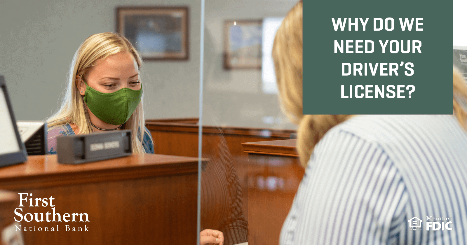 Why do we need your driver's license?
