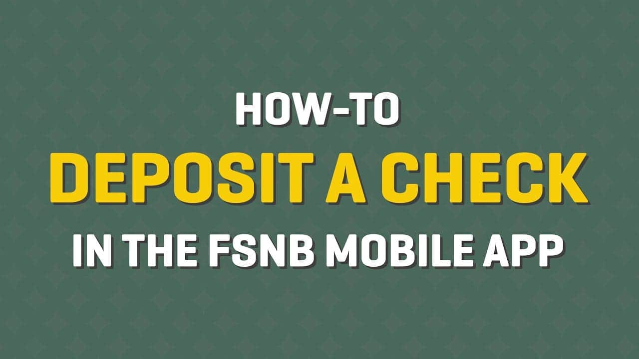 How to Deposit a Check in the FSNB Mobile App
